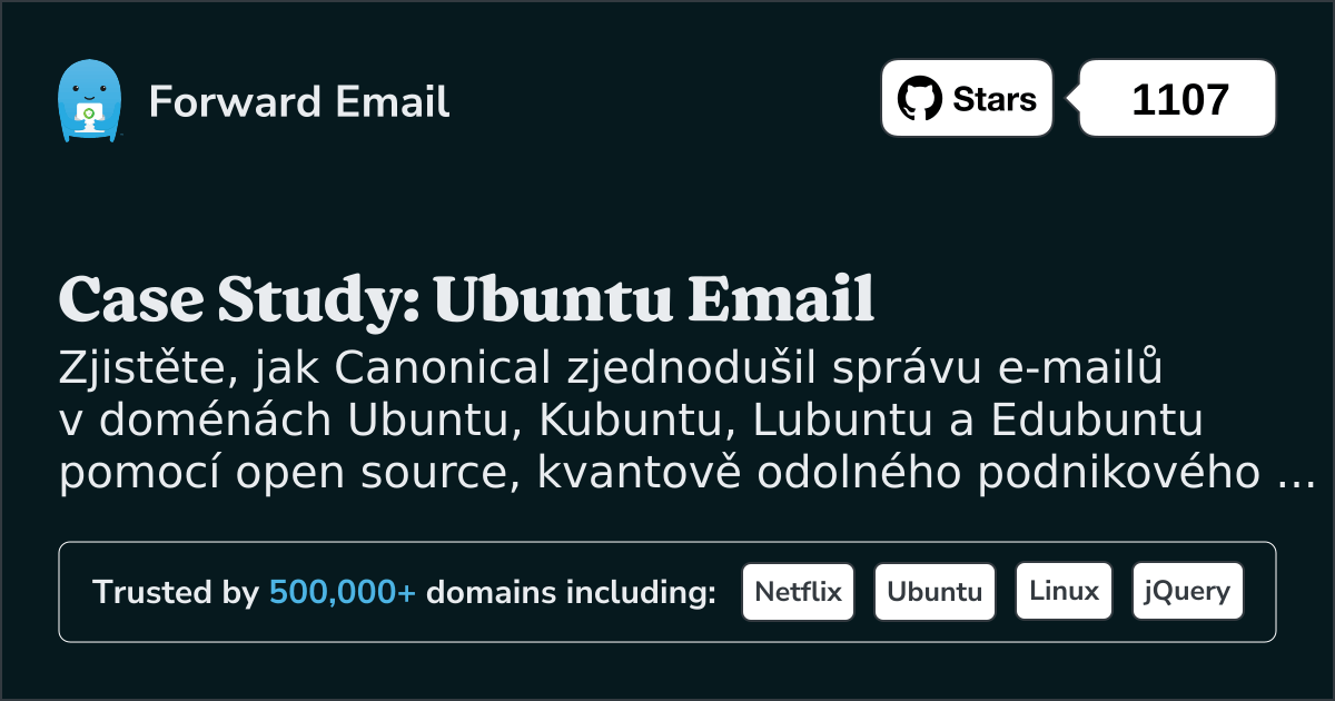 Případová studie: Jak Ubuntu podporuje správu e-mailů pomocí podnikového řešení s otevřeným zdrojovým kódem Forward Email