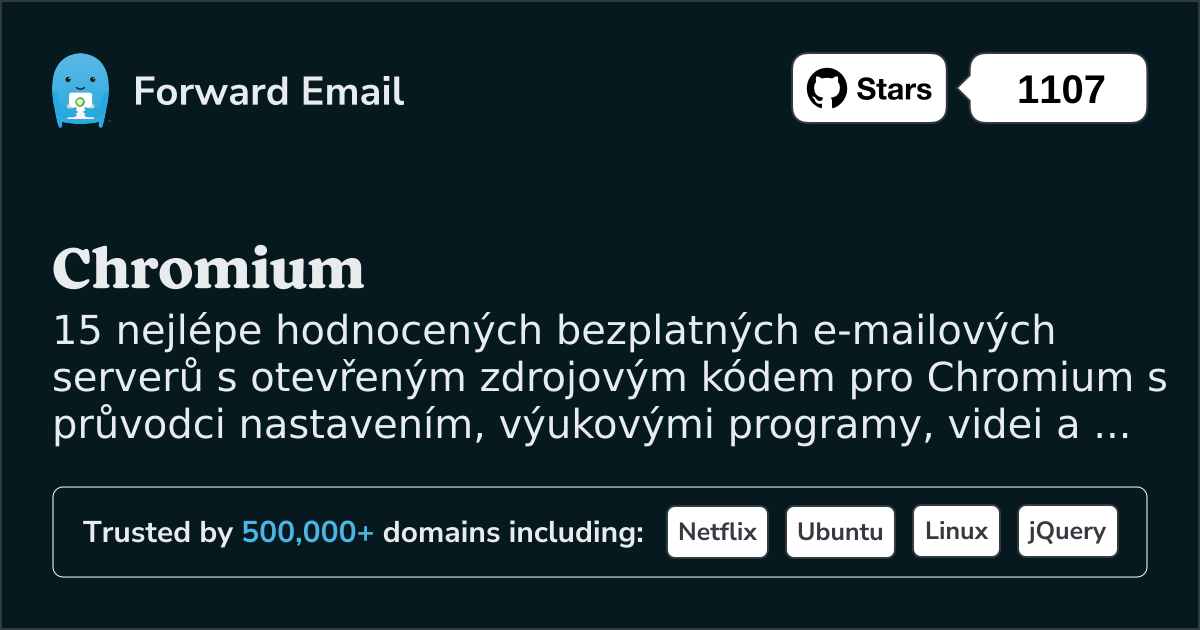 15 nejlépe hodnocených open source e-mailových serverů pro Chromium v 2025