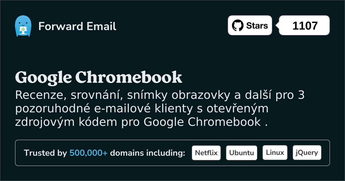 3 Významní e-mailoví klienti s otevřeným zdrojovým kódem pro Google Chromebook v 2025