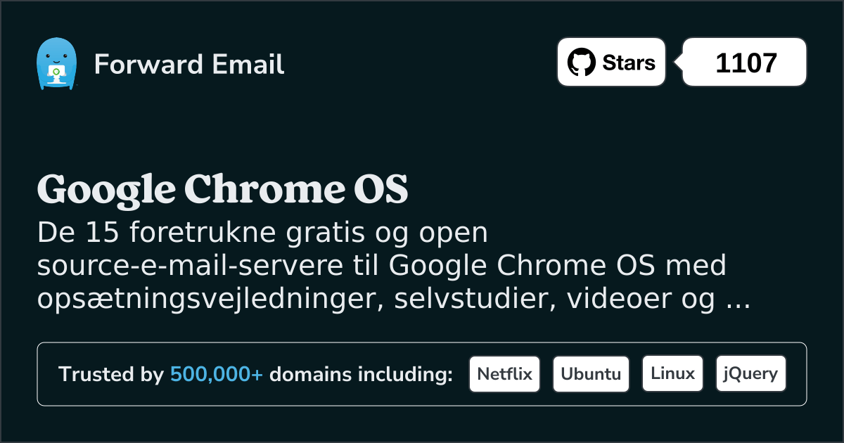 15 foretrukne Open Source-e-mail-servere til Google Chrome OS i 2025