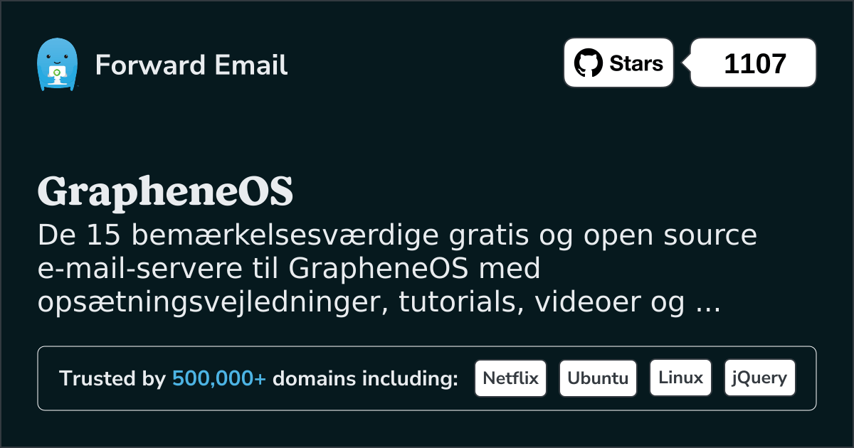 15 bemærkelsesværdige Open Source e-mail-servere til GrapheneOS i 2025