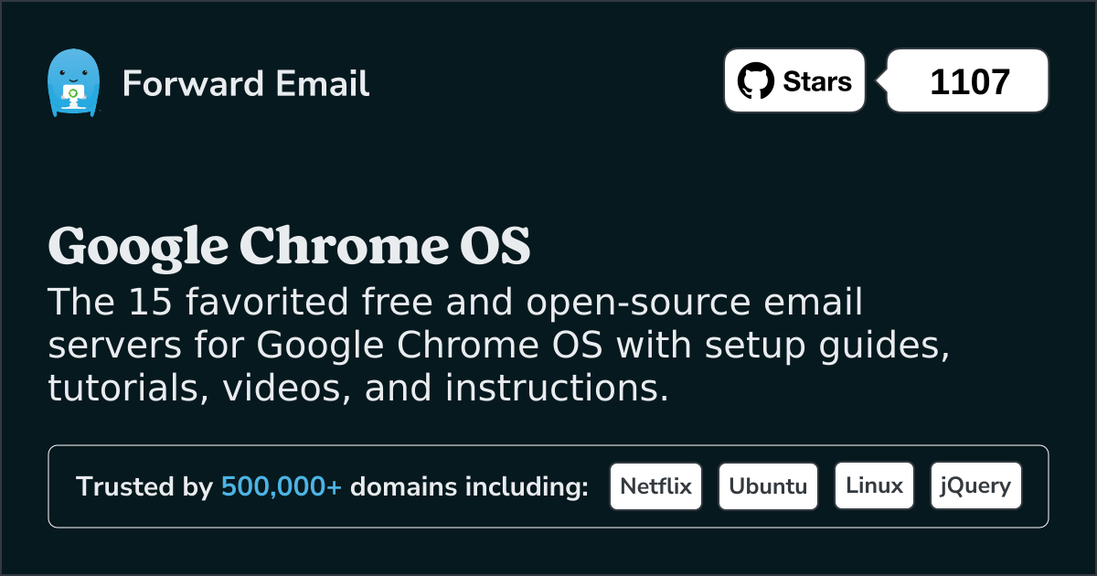 15 Favorited Open Source Email Servers for Google Chrome OS in 2025