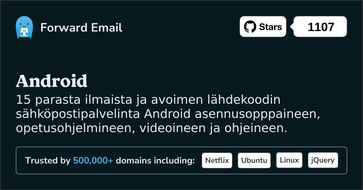 15 suosituinta avoimen lähdekoodin sähköpostipalvelinta Android vuonna 2025