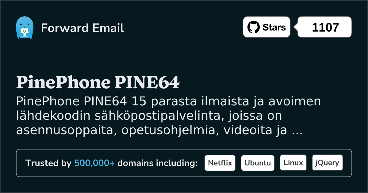 15 suosituinta avoimen lähdekoodin sähköpostipalvelinta PinePhone PINE64 lle vuonna 2025