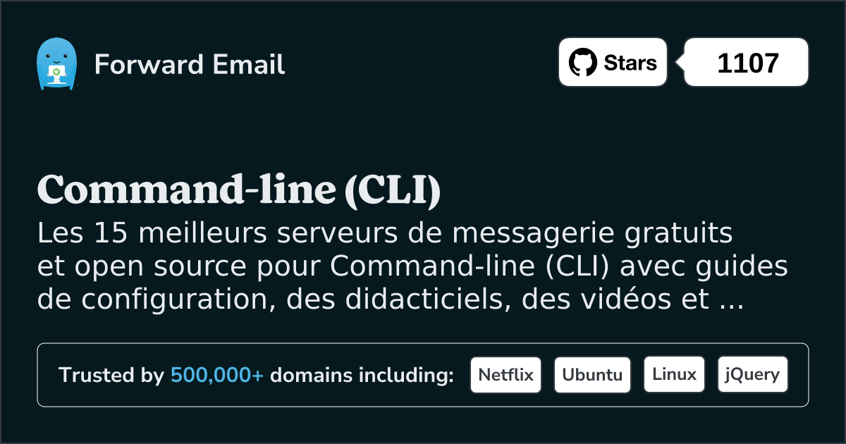 15 meilleurs serveurs de messagerie open source pour Command-line (CLI) en 2025