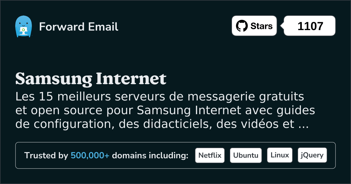 15 meilleurs serveurs de messagerie open source pour Samsung Internet en 2025