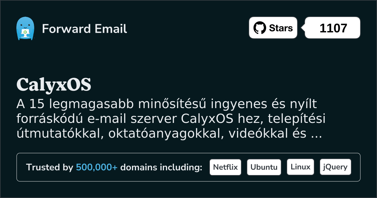 15 legmagasabb minősítésű nyílt forráskódú e-mail szerver CalyxOS rendszerhez 2025 ben
