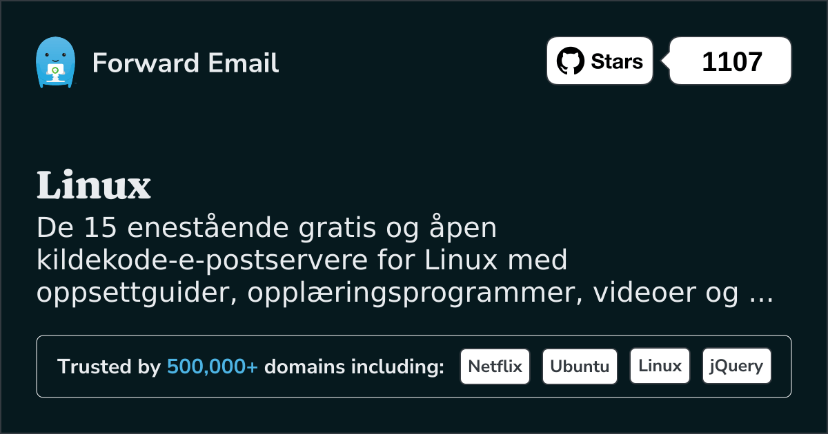 15 enestående åpen kildekode-e-postservere for Linux i 2025