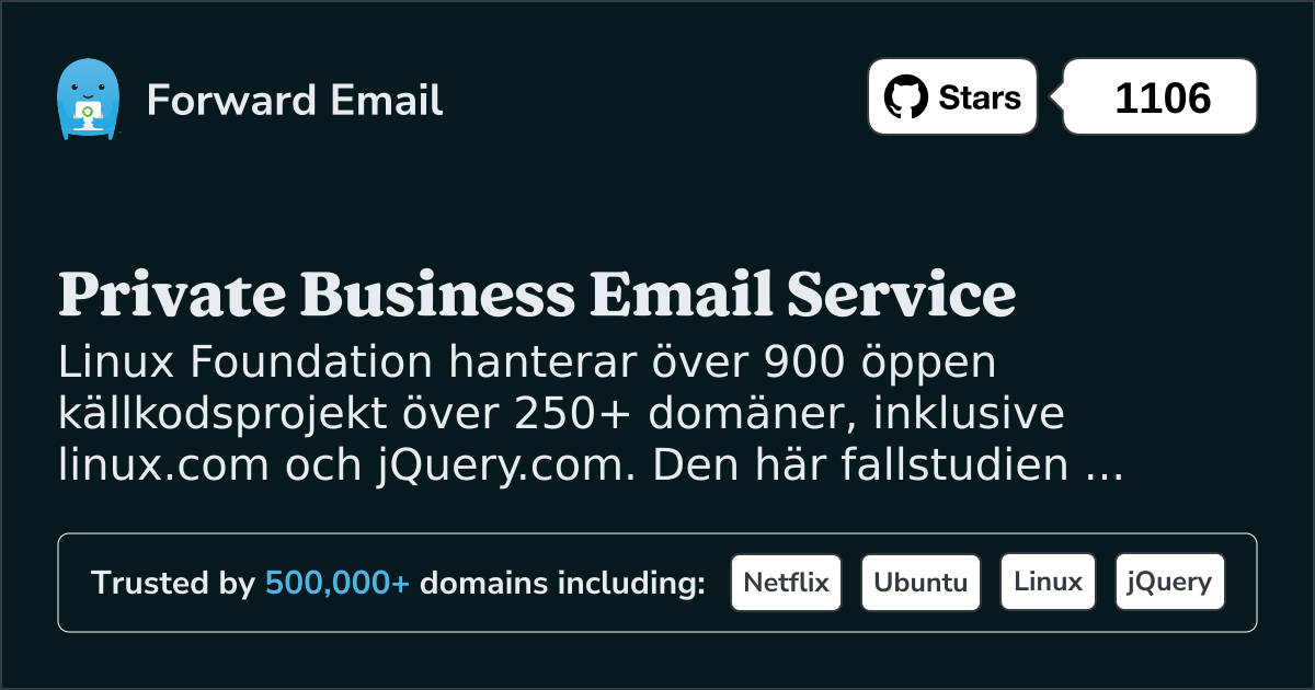 Fallstudie: Hur Linux Foundation optimerar e-posthantering över 250+ domäner med vidarebefordran av e-post