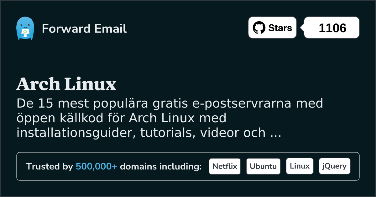 15 mest populära e-postservrar med öppen källkod för Arch Linux 2025