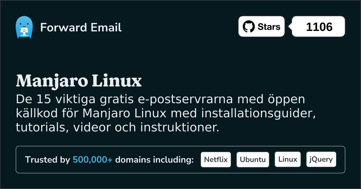 15 viktiga e-postservrar med öppen källkod för Manjaro Linux 2025