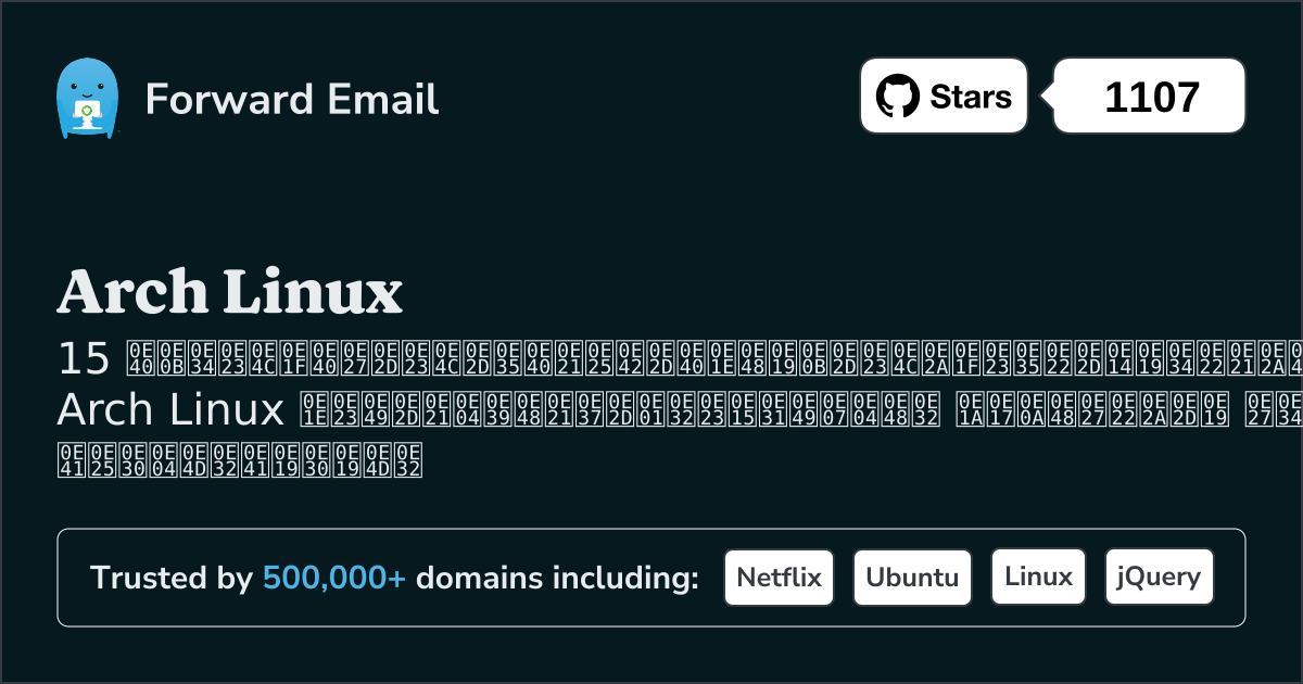 เซิร์ฟเวอร์อีเมลโอเพ่นซอร์สยอดนิยม 15 อันดับแรกสำหรับ Arch Linux ใน 2025