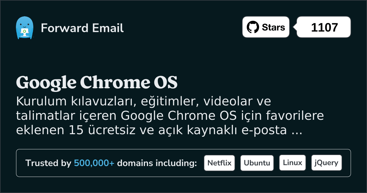 2025 Google Chrome OS için Favorilere Eklenen 15 Açık Kaynaklı E-posta Sunucusu