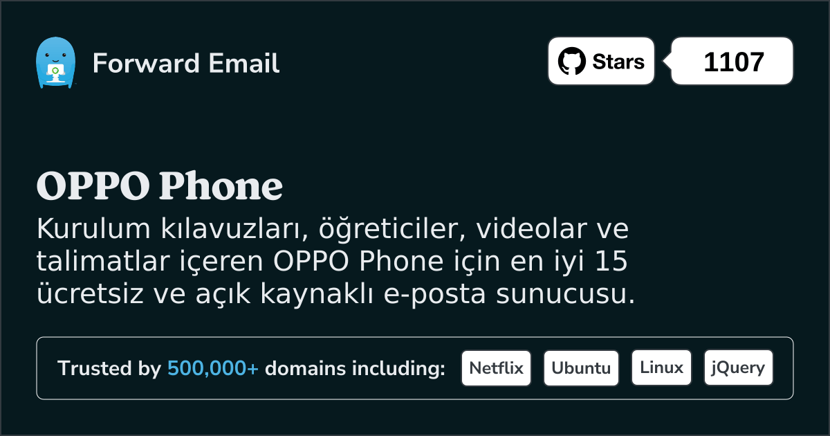 2025 OPPO Phone İçin En İyi 15 Açık Kaynaklı E-posta Sunucusu