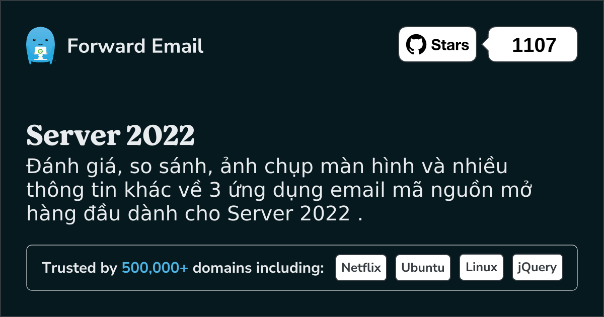 3 ứng dụng email nguồn mở hàng đầu cho Server 2022 vào 2025